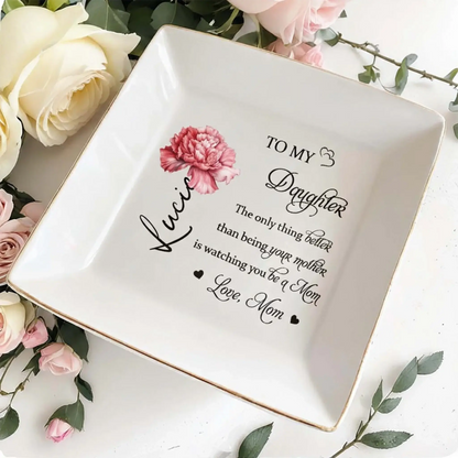 To My Daughter Love Message – Personalized Custom Jewelry Dish Trinket Tray – Meaningful Birthday, Graduation & Keepsake Gift for Mothers and Daughters  Ezcustomize