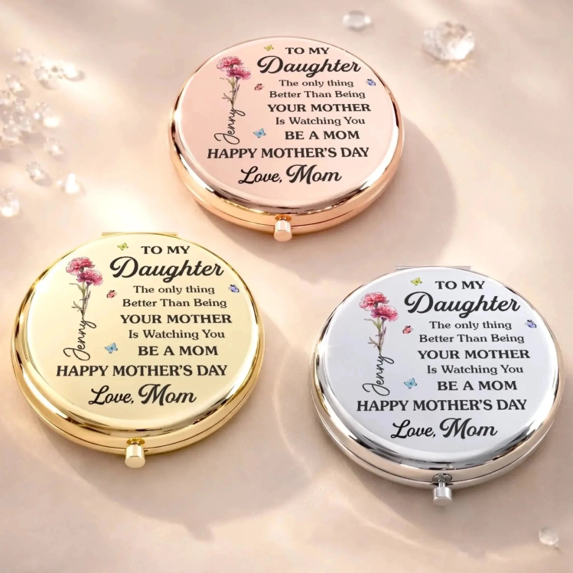 To My Daughter The Only Thing Better Than Being Your Mother Is Watching You Be A Mom - Personalized Compact Mirror - Gift for Daughter, New Mom  Ezcustomize