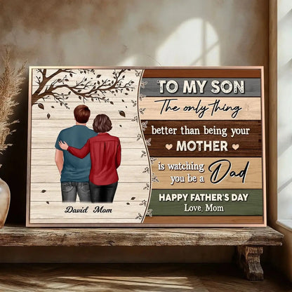 To My Son From Mom – Personalized Father's Day Poster/Canvas with Pallet Wood Style – Custom Gift for Son, New Dad  Ezcustomize