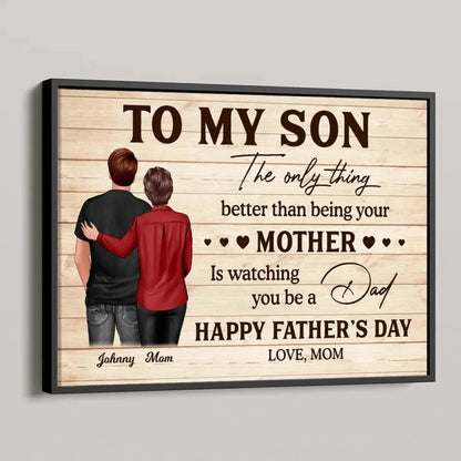 To My Son From Mom – Personalized Poster/Canvas Gift – Heartfelt Father’s Day Gift for Son  Ezcustomize