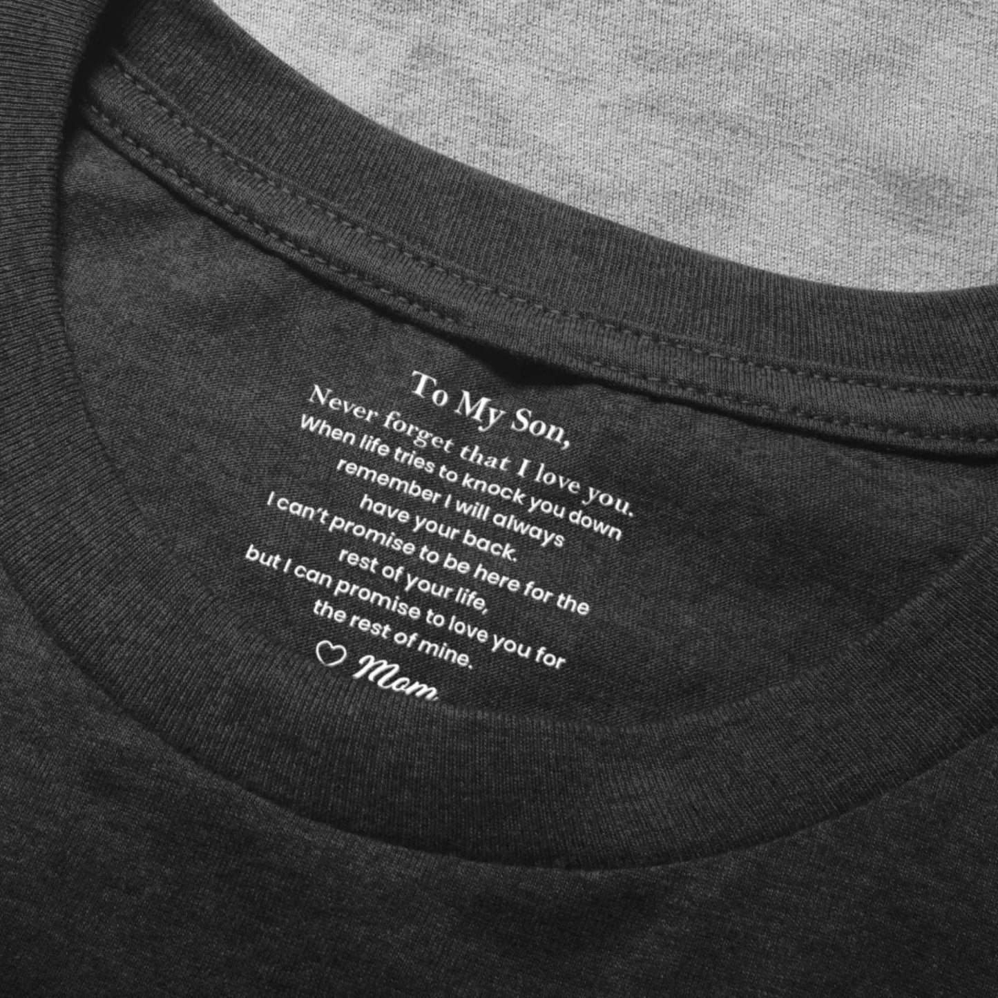 To My Son Never Forget That I Love You Hidden Message - Personalized Shirt - Gift for Son, Adult Son, Teen Son  Ezcustomize