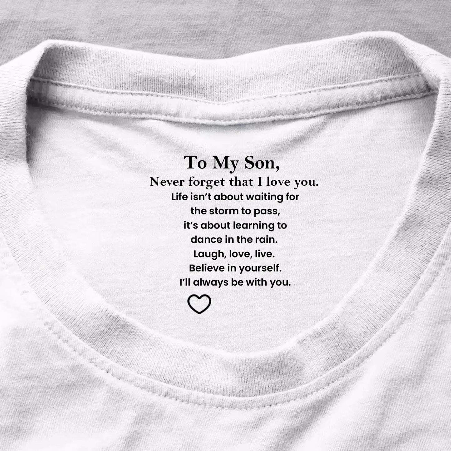 To My Son Never Forget That I Love You Hidden Message - Personalized Shirt - Gift for Son, Adult Son, Teen Son  Ezcustomize