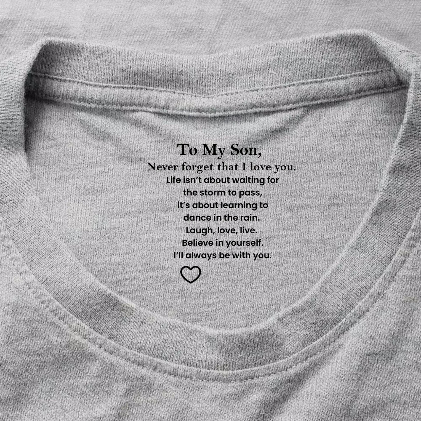 To My Son Never Forget That I Love You Hidden Message - Personalized Shirt - Gift for Son, Adult Son, Teen Son  Ezcustomize