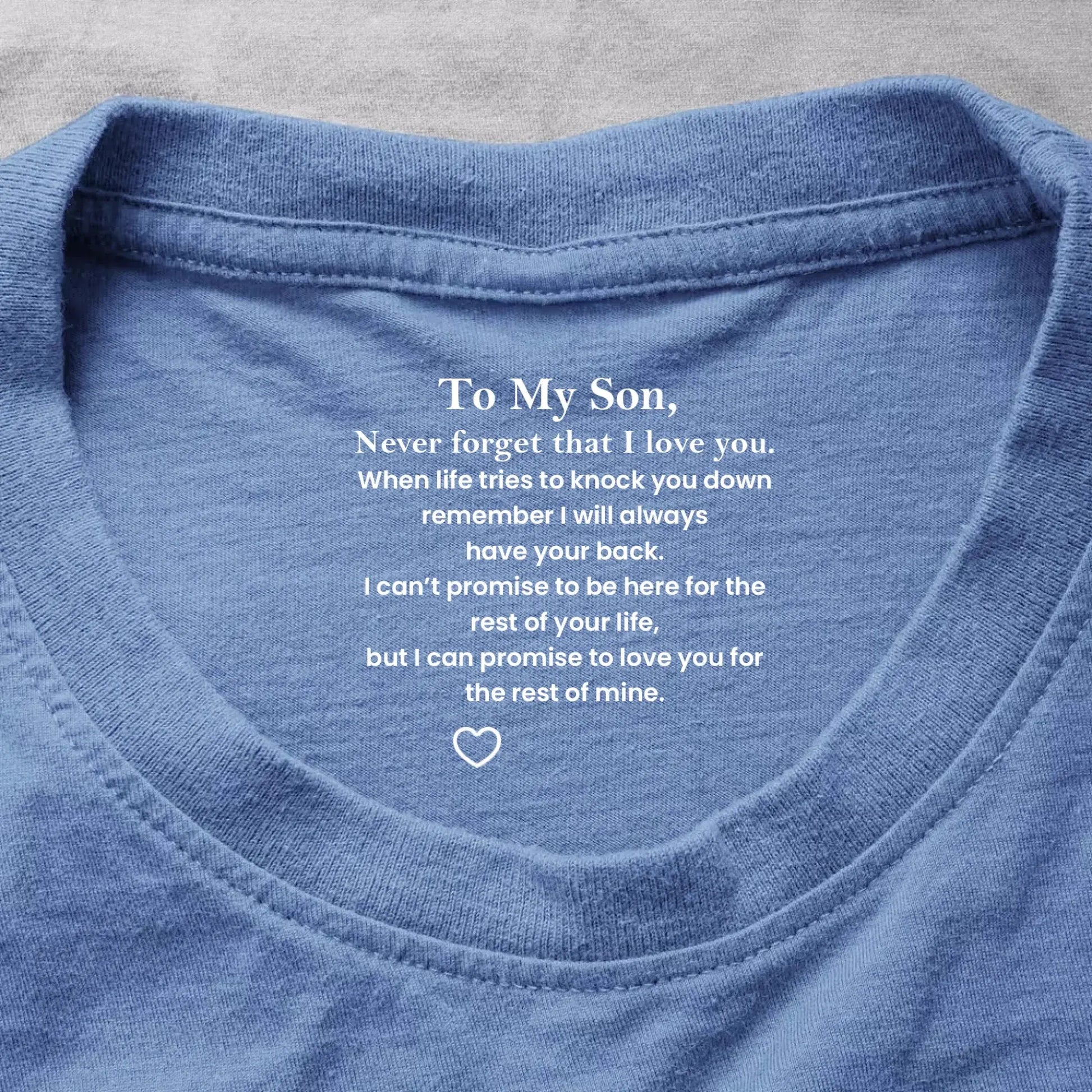 To My Son Never Forget That I Love You Hidden Message - Personalized Shirt - Gift for Son, Adult Son, Teen Son  Ezcustomize