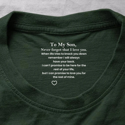 To My Son Never Forget That I Love You Hidden Message - Personalized Shirt - Gift for Son, Adult Son, Teen Son  Ezcustomize