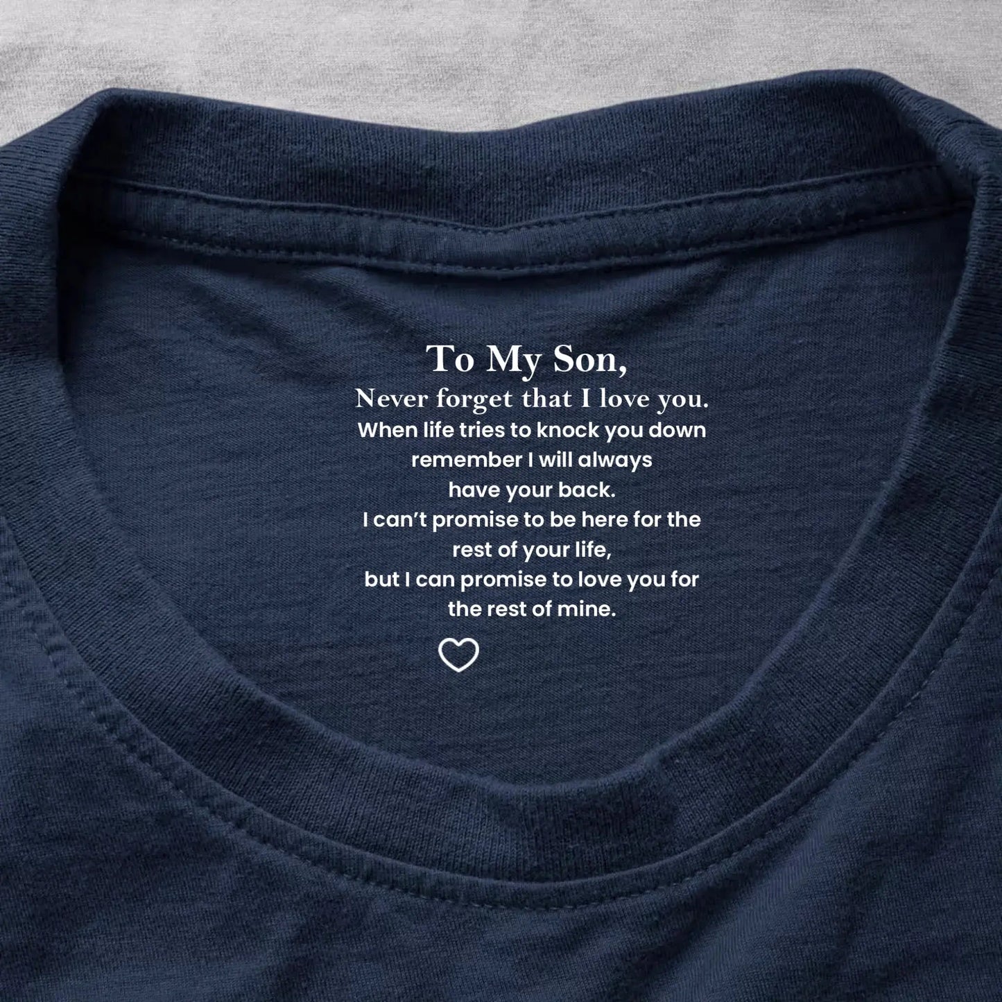 To My Son Never Forget That I Love You Hidden Message - Personalized Shirt - Gift for Son, Adult Son, Teen Son  Ezcustomize