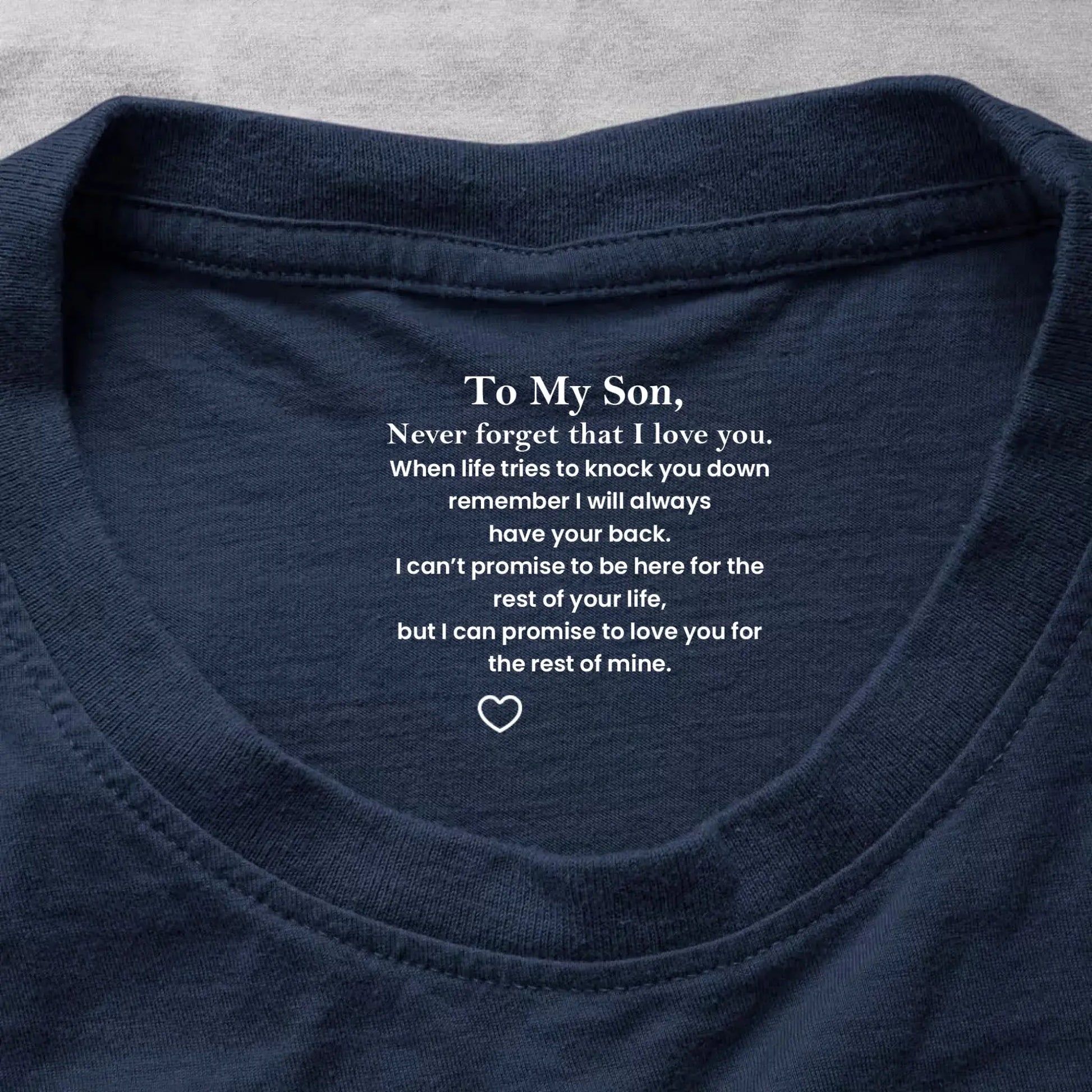 To My Son Never Forget That I Love You Hidden Message - Personalized Shirt - Gift for Son, Adult Son, Teen Son  Ezcustomize