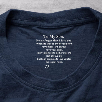 To My Son Never Forget That I Love You Hidden Message - Personalized Shirt - Gift for Son, Adult Son, Teen Son  Ezcustomize
