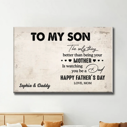 To My Son with Custom Photo – Personalized Poster/Canvas – Heartfelt Father’s Day & Birthday Gift from Mom for Son  Ezcustomize