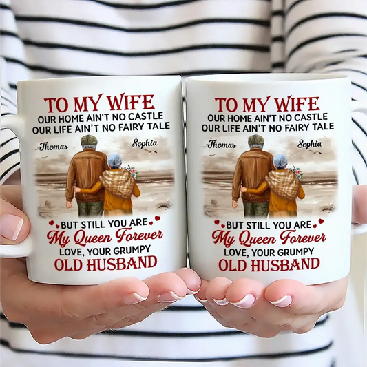 To My Wife Our Home Ain’t No Castle Personalized Mug – Funny Romantic Custom Coffee Cup - Gift for Couples, Husband to Wife  Ezcustomize