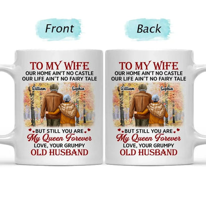 To My Wife Our Home Ain’t No Castle Personalized Mug – Funny Romantic Custom Coffee Cup - Gift for Couples, Husband to Wife  Ezcustomize