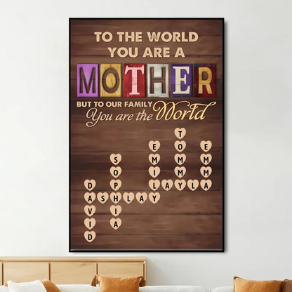 "To Our Family, You Are the World" Quote Art – Personalized Poster/Canvas – Custom Mother’s Day Gift for Mom & Grandma  Ezcustomize