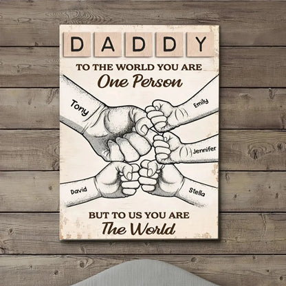 "To Us, You Are the World" Custom Poster/Canvas - Unique Gift for Dad & Grandpa with Fist Bump Design  Ezcustomize