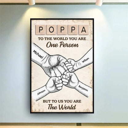 "To Us, You Are the World" Custom Poster/Canvas - Unique Gift for Dad & Grandpa with Fist Bump Design  Ezcustomize