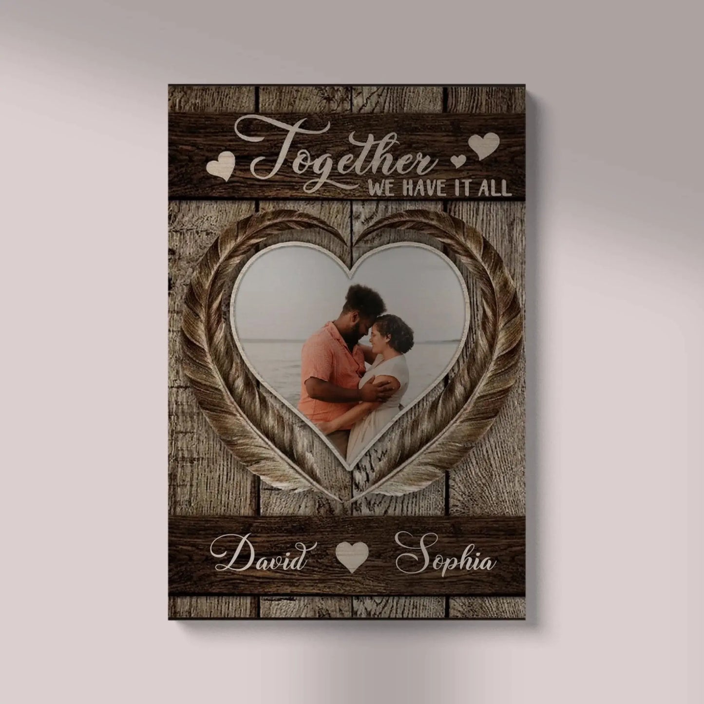 Together We Have It All Photo Upload – Personalized Couple Poster Wall Art Print – Romantic Anniversary & Valentine’s Day Gift for Couples  Ezcustomize
