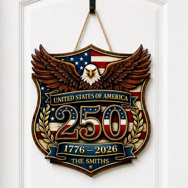 United States of America 250 1776-2026 - Personalized Wooden Door Sign - Gift for Mom, Dad, Patriots, Family