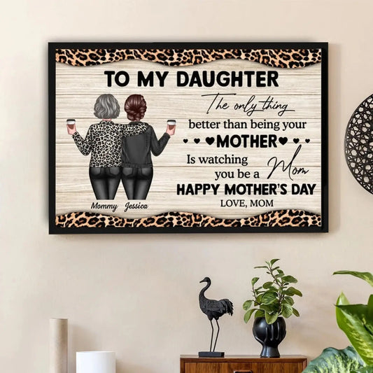 Watching You Be a Mom – Personalized Poster/Canvas – Gift for Daughter from Mom on Mother’s Day or Birthday  Ezcustomize