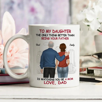 We Are Proud Of You -  Personalized Custom White Mug - Gift for Daughter, Grand-daughter  Ezcustomize