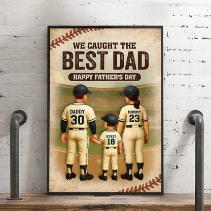 We Caught the Best Dad Baseball Personalized Poster, Fathers' Day Gift for Dad  Ezcustomize