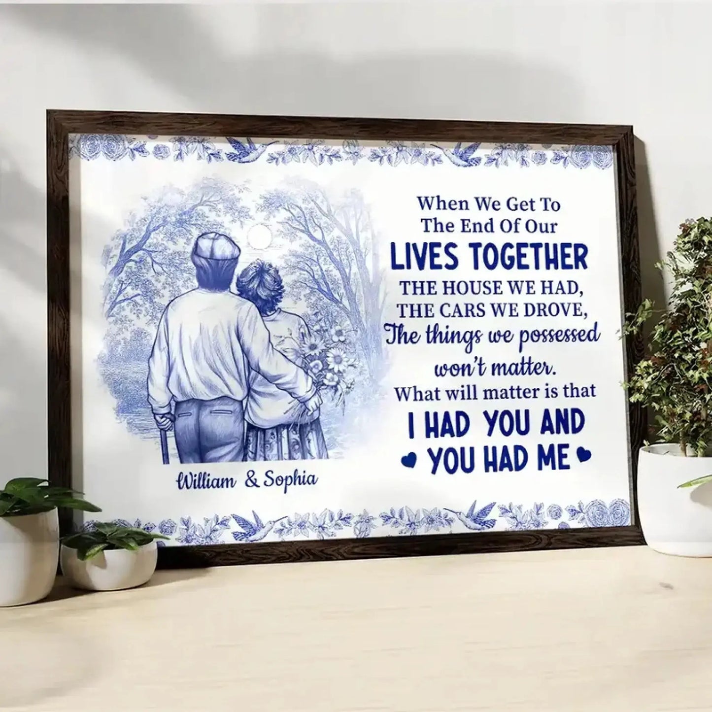 When We Get To The End Of Our Lives Together – Toile Couple Personalized Poster – Romantic Wall Art Gift for Anniversary or Wedding  Ezcustomize