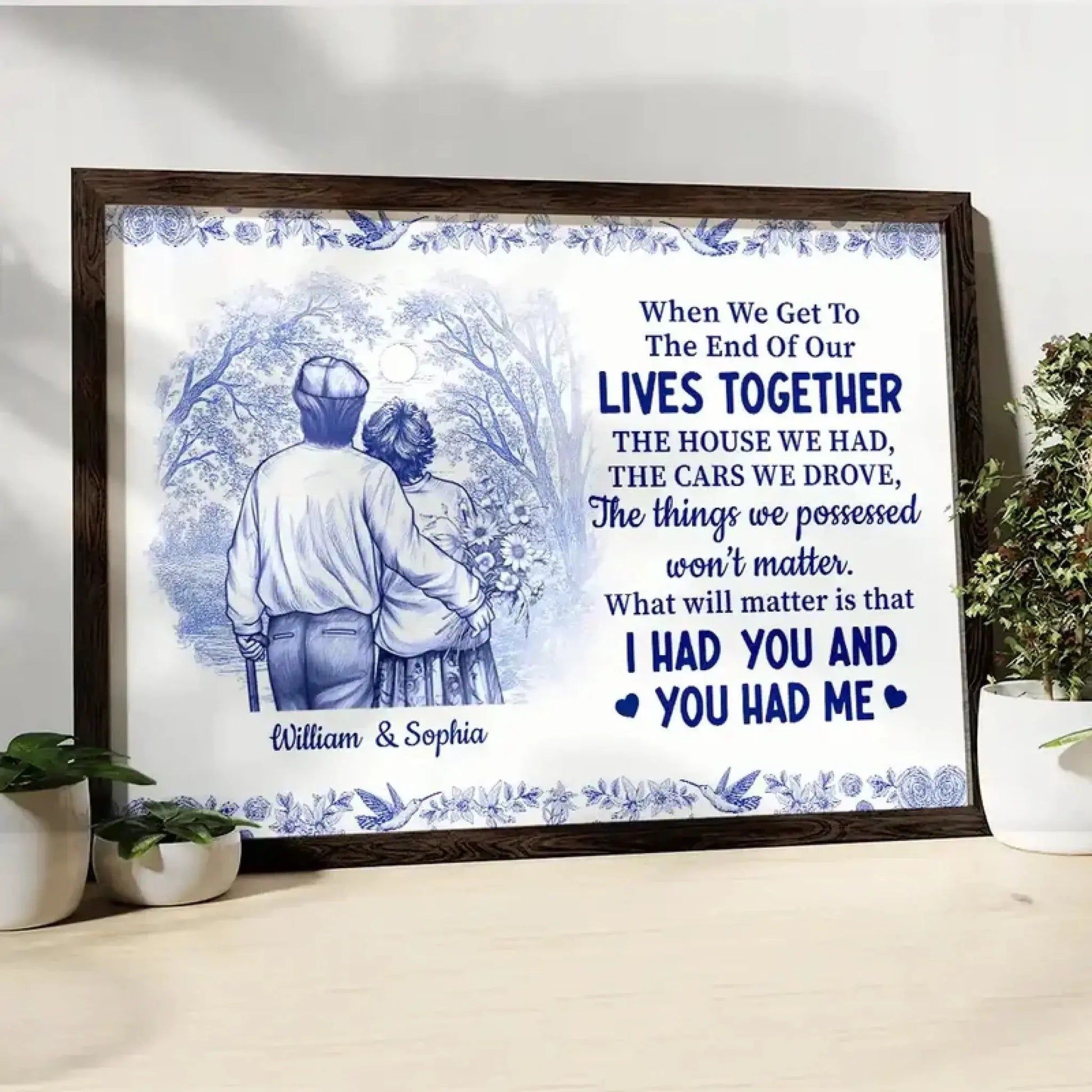 When We Get To The End Of Our Lives Together – Toile Couple Personalized Poster – Romantic Wall Art Gift for Anniversary or Wedding  Ezcustomize