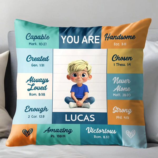 You Are Capable Amazing Beautiful Strong Chosen Inspirational Bible Verse - Personalized Pillow - Gift for Son, Daughter, Baby, Kids