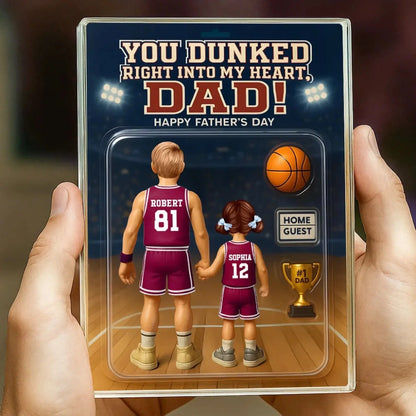 You Dunked Right into My Heart Dad – Personalized Basketball Acrylic Block Plaque – Custom Father's Day Gift from Kids or Wife  Ezcustomize
