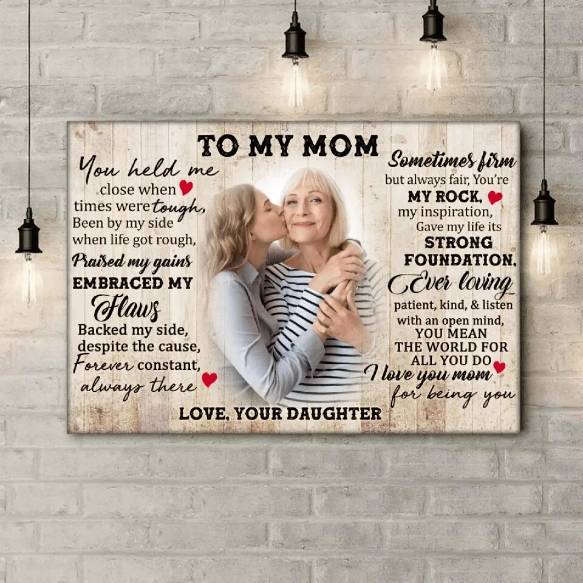 "You Held Me Close When Times Were Tough" Quote Art – Personalized Poster/Canvas – Heartfelt Gift for Mom from Daughter or Son  Ezcustomize