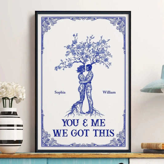 You & Me We Got This – Personalized Couple Tree Hug Poster or Canvas, Romantic Wall Art for Lovers  Ezcustomize