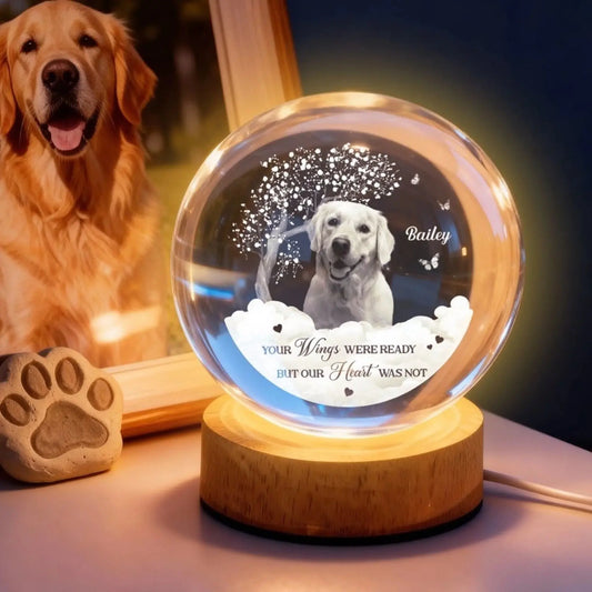 Your Wings Were Ready But Our Hearts Were Not - Personalized Crystal Ball Lamp - Gift for Dog Lovers, Cat Lovers, Grieving Pet Owners  Ezcustomize